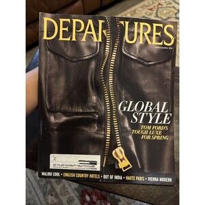 Departures Magazine - March April 2011 Global Style Tom Fords Spring-Paris-India